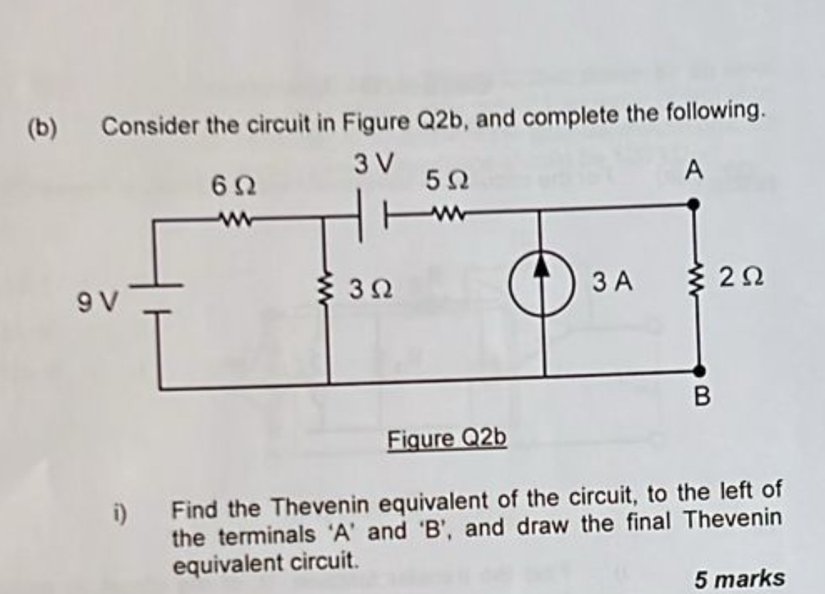 Solved (b) ﻿Consider the circuit in Figure Q2b, ﻿and | Chegg.com