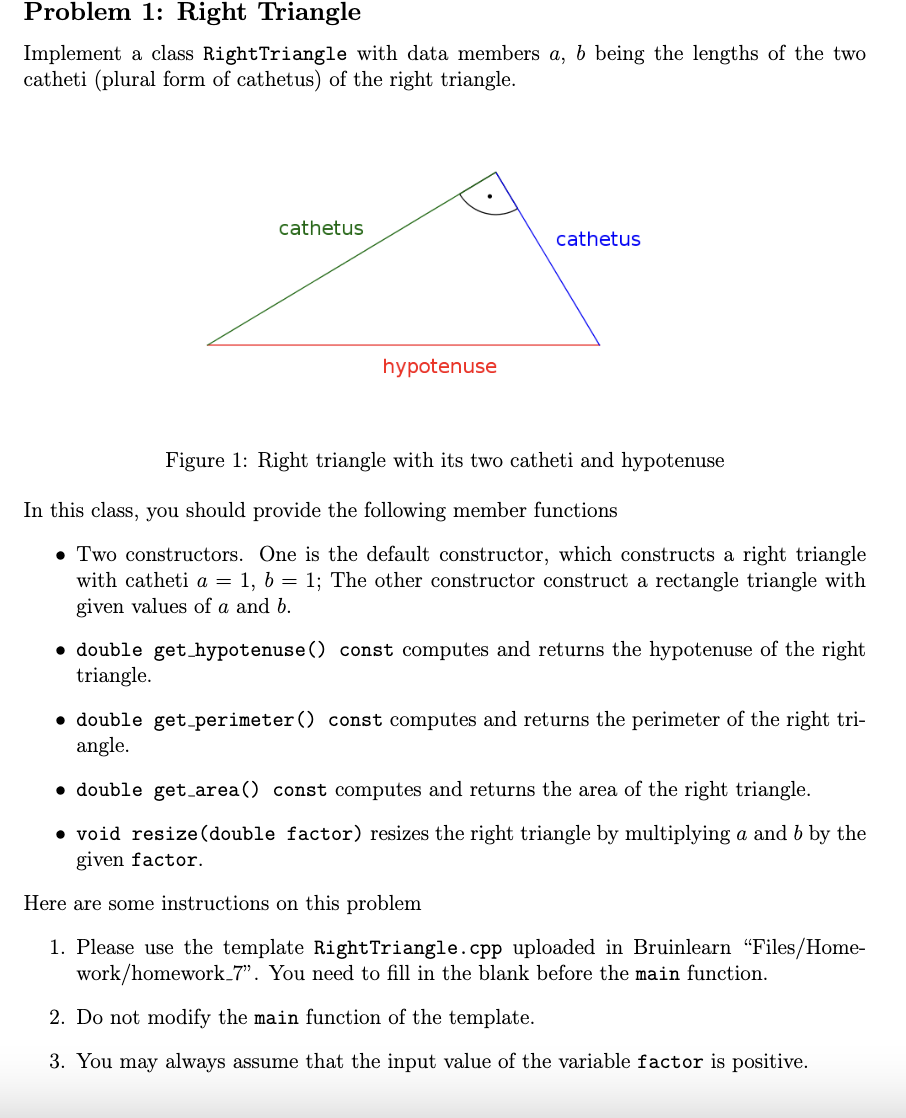 Solved Problem 1: Right Triangle Implement a class | Chegg.com