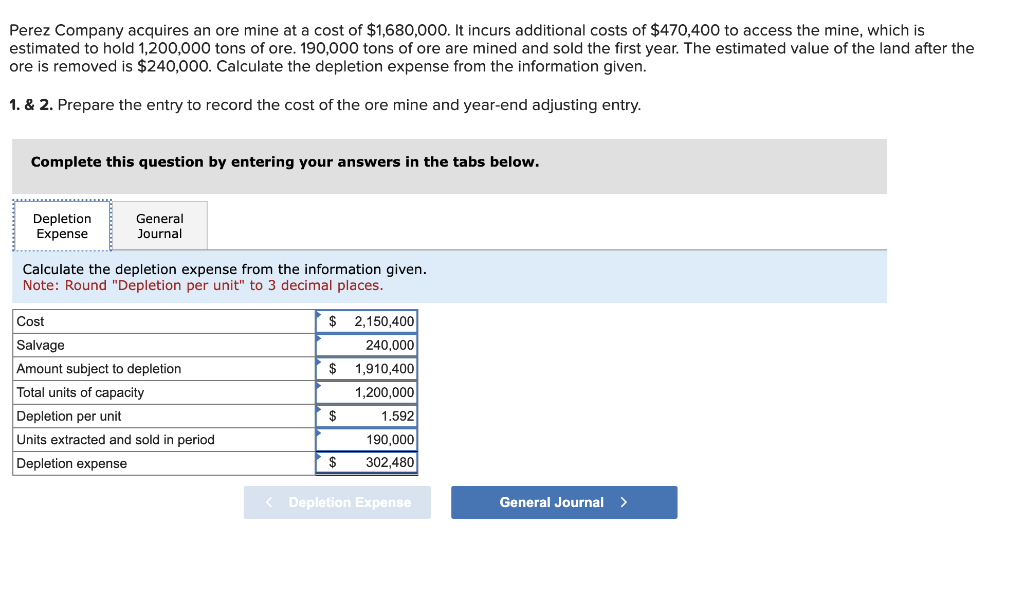 Solved Perez Company acquires an ore mine at a cost of
