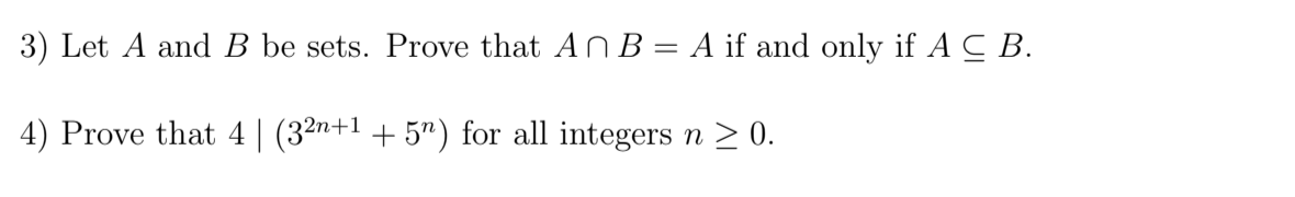 Solved 3) Let A and B be sets. Prove that An B = A if and | Chegg.com
