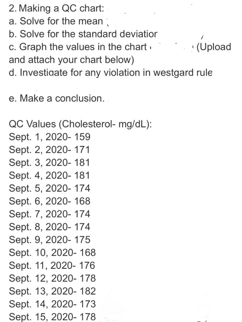 Solved 3. Making a QC chart. a. Solve for the mean ( b. | Chegg.com