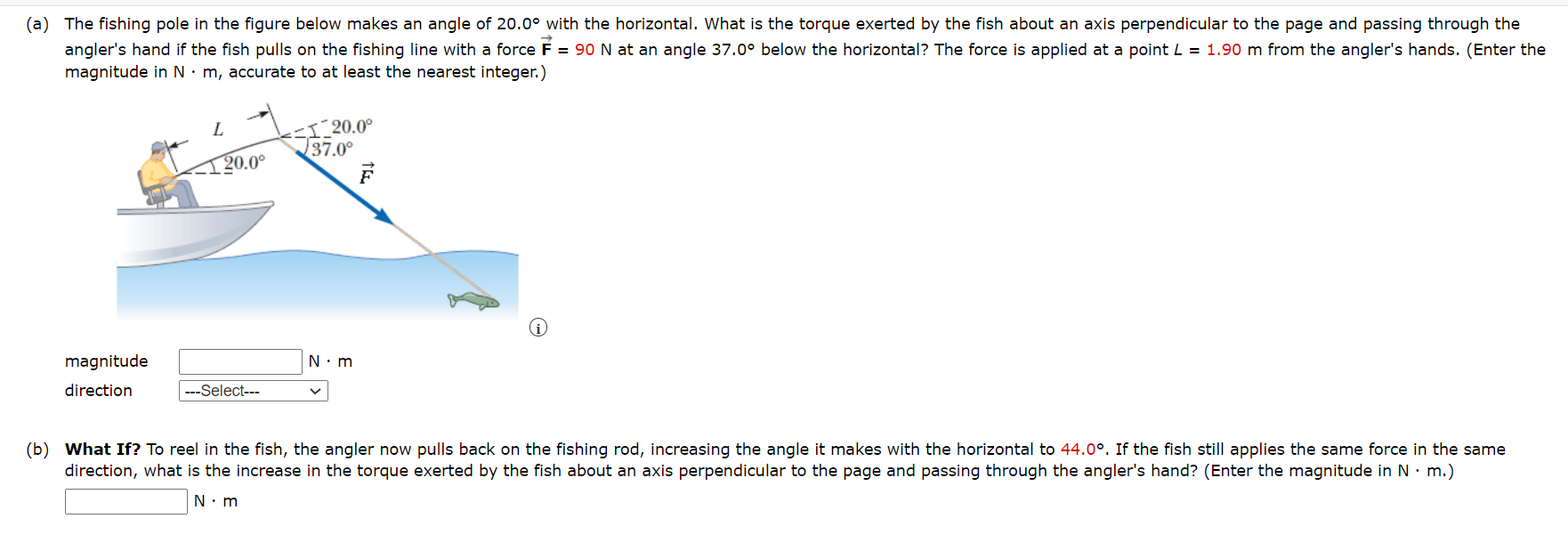 Solved (a) The fishing pole in the figure below makes an | Chegg.com
