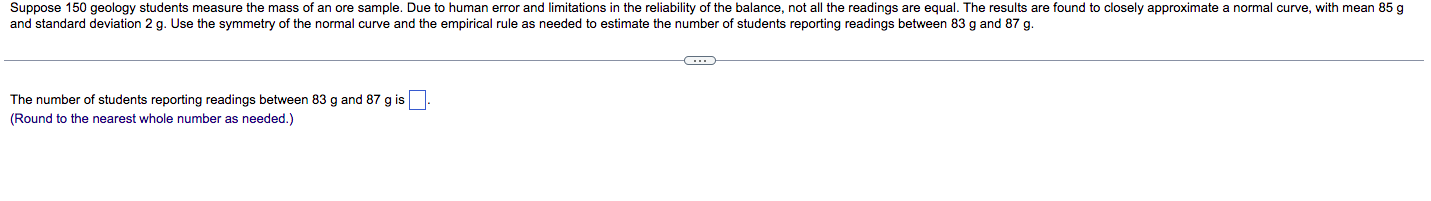 Solved Suppose 150 geology students measure the mass of an | Chegg.com