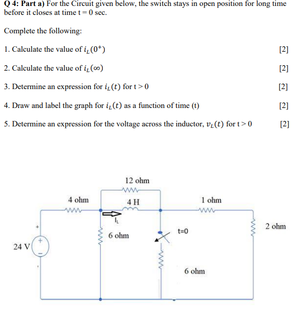 Solved Q4: Part a) For the Circuit given below, the switch | Chegg.com