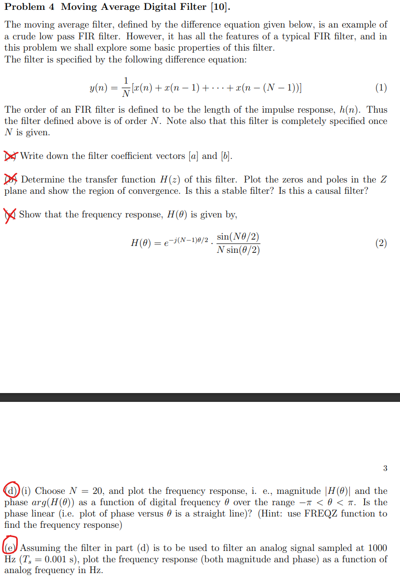 Solved Problem 4 Moving Average Digital Filter (10). The | Chegg.com