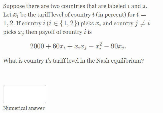 Solved Suppose There Are Two Countries That Are Labeled 1 | Chegg.com