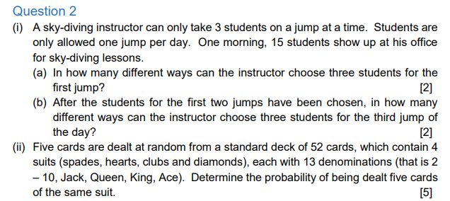 Solved Question 2 (i) A sky-diving instructor can only take