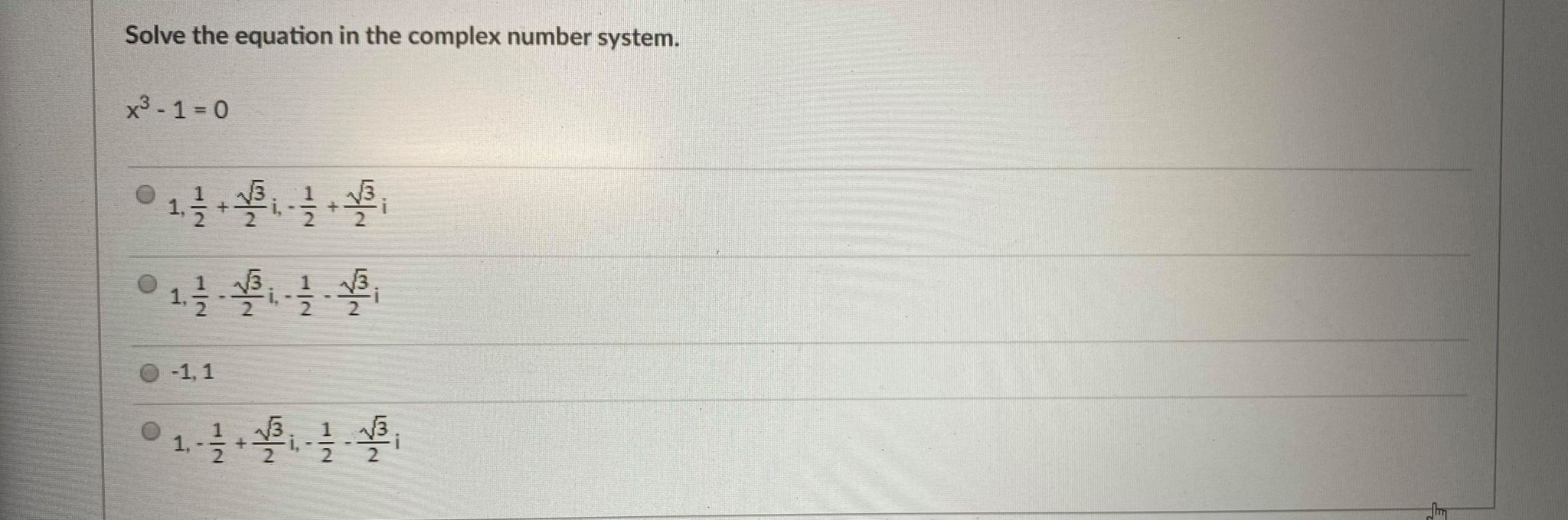 Solved Find all the complex roots. Write the answer in the | Chegg.com