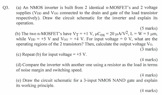 Solved Q3 A An Nmos Inverter Is Built From 2 Identical 5148