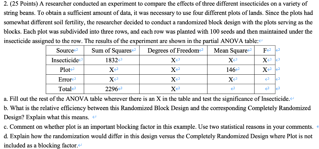 2. (25 Points) A researcher conducted an experiment | Chegg.com