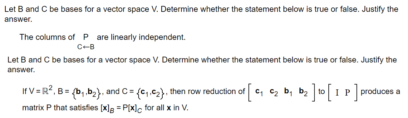 Solved Let B And C Be Bases For A Vector Space V Determine 6810