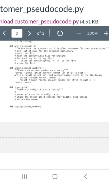tomer_pseudocode.py mload customer_pseudocode.py (4.51 KB) < 2 > of 3 0 - ZOOM + CUSCO def write accounts(): Write back the a