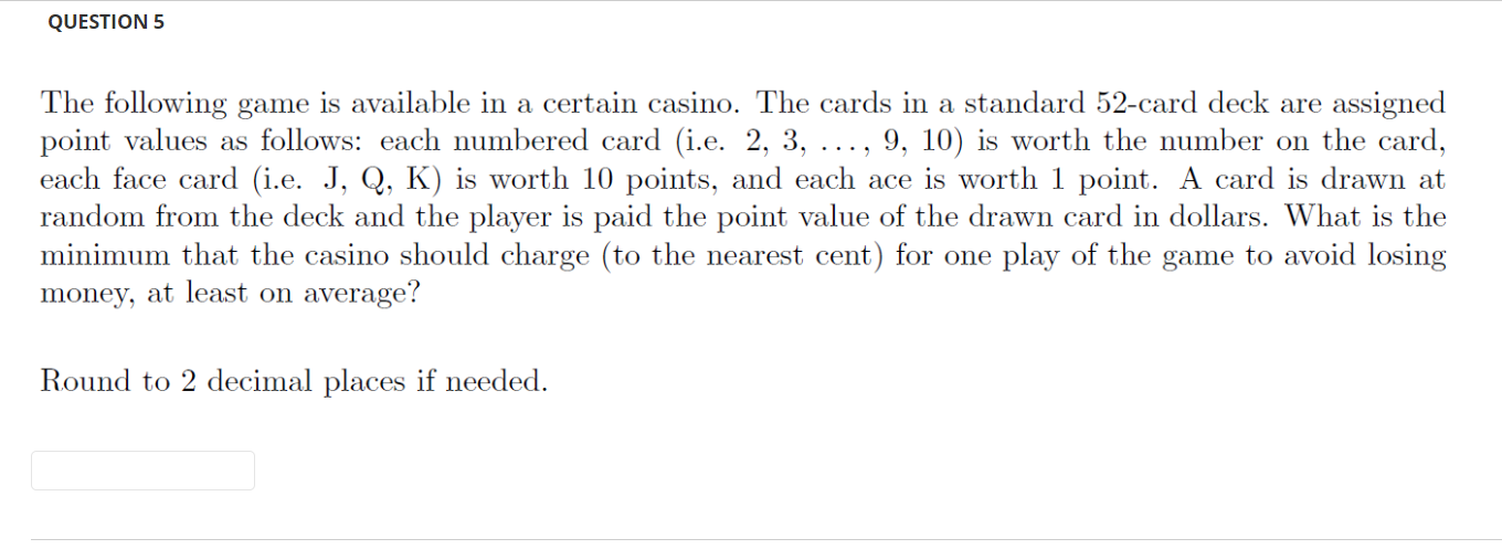 Solved The Following Game Is Available In A Certain Casino. | Chegg.com