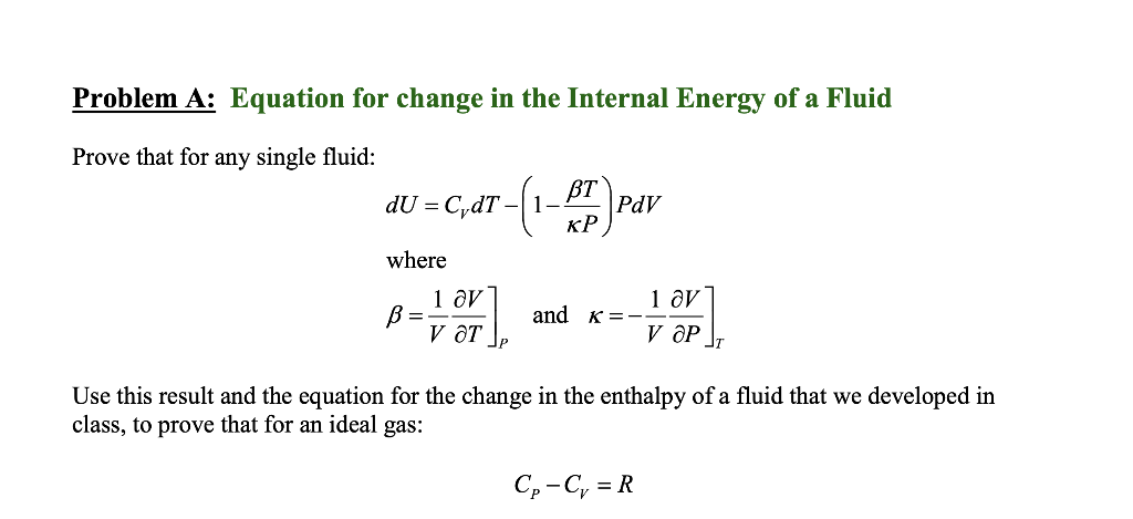 Solved Problem A: Equation for change in the Internal Energy | Chegg.com