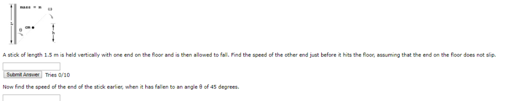 Solved A stick of length 1.5 m is held vertically with one | Chegg.com