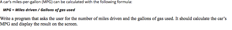 Solved A car's miles-per-gallon (MPG) can be calculated with | Chegg.com