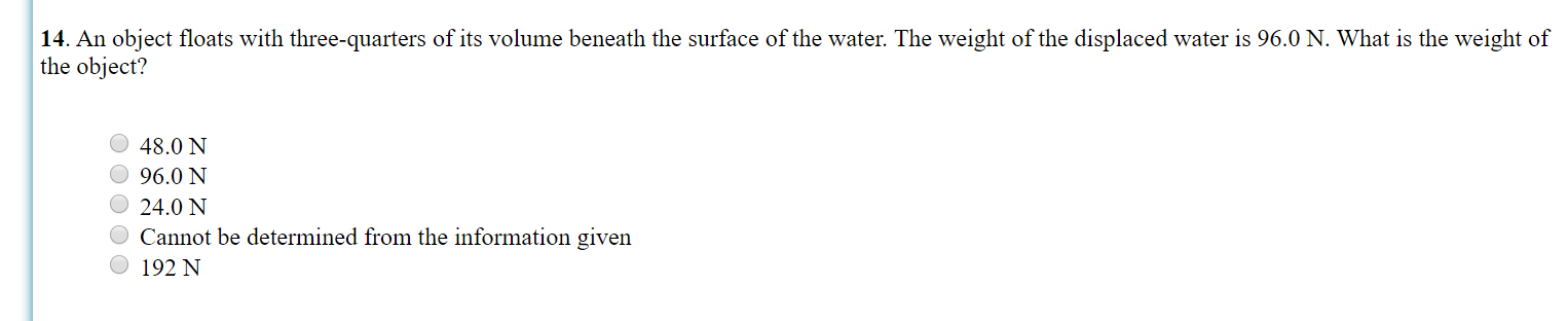 Solved 14. An object floats with three-quarters of its | Chegg.com