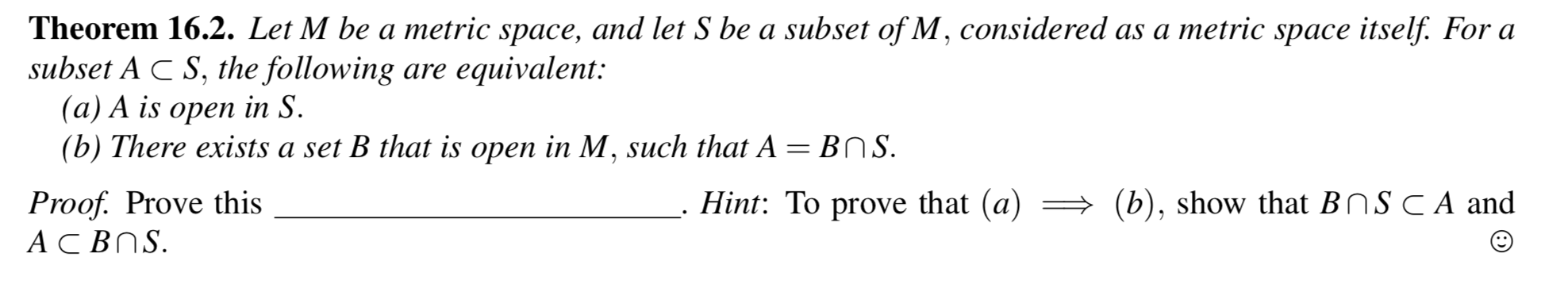 Solved Theorem 162 Let M Be A Metric Space And Let S Be A 1509