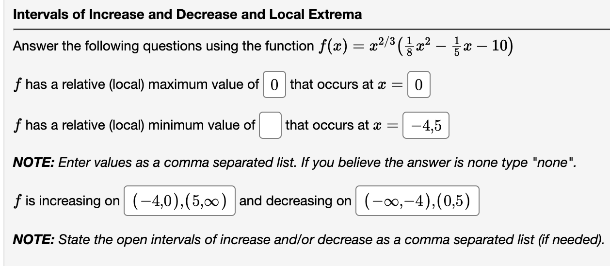 Solved Intervals of Increase and Decrease and Local Extrema | Chegg.com