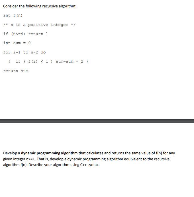 Solved Develop A Dynamic Programming Algorithm That | Chegg.com