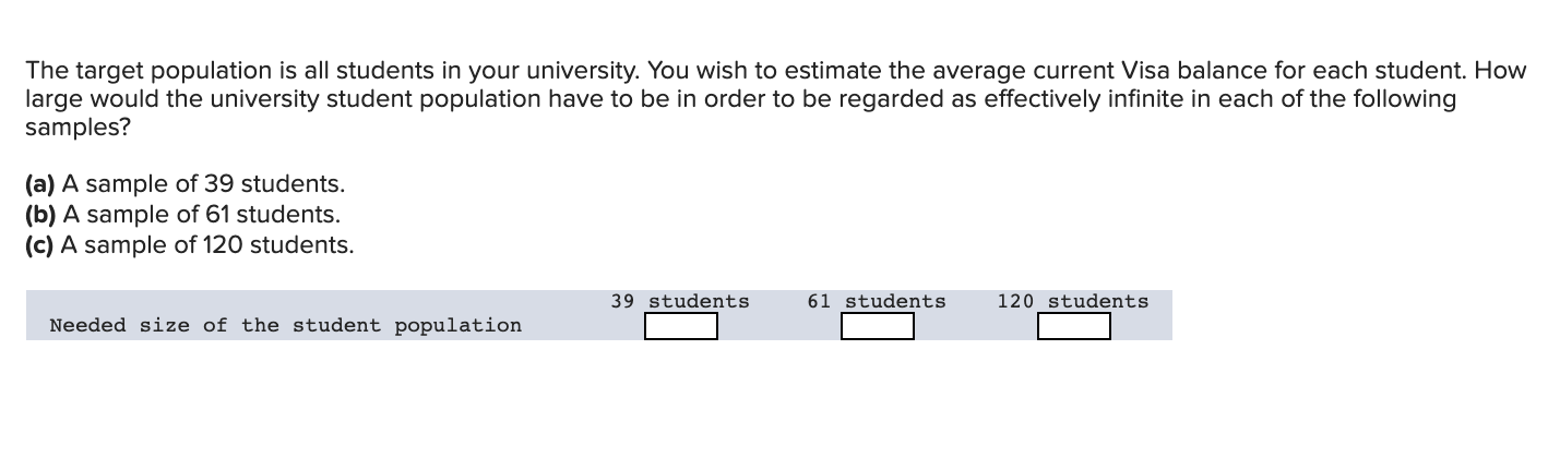 Solved The Target Population Is All Students In Your | Chegg.com