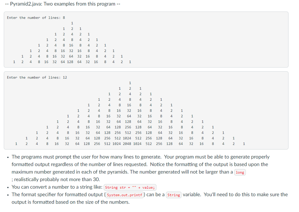 Solved ーPyramid2.java: Two examples from this program-- | Chegg.com