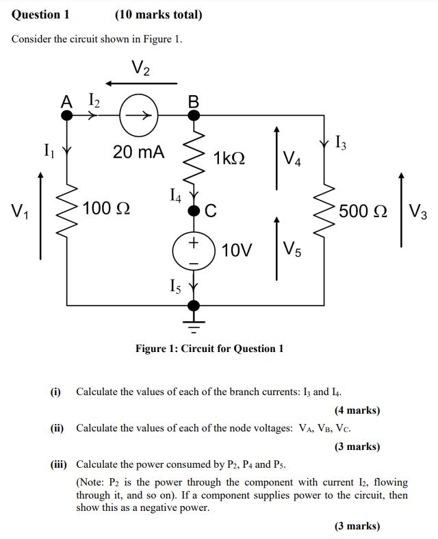 Solved Question (10 marks total) Consider the circuit shown | Chegg.com