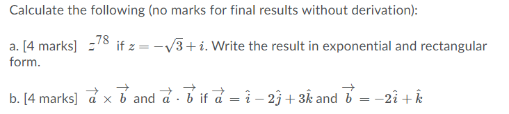 Solved Calculate The Following No Marks For Final Result Chegg Com