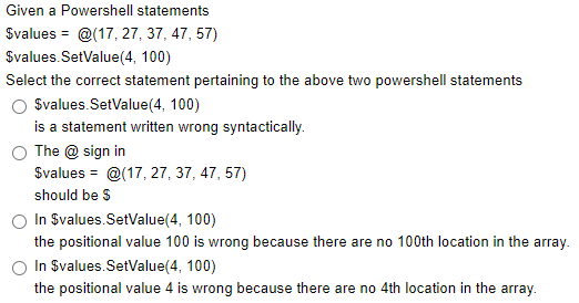 Solved Given a Powershell statements \$values = @(17, 27, | Chegg.com
