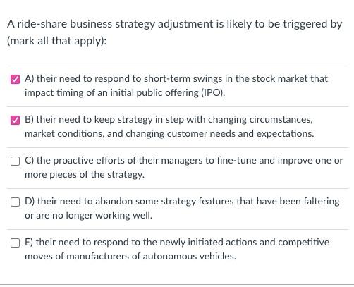 Solved A ride-share business strategy adjustment is likely | Chegg.com