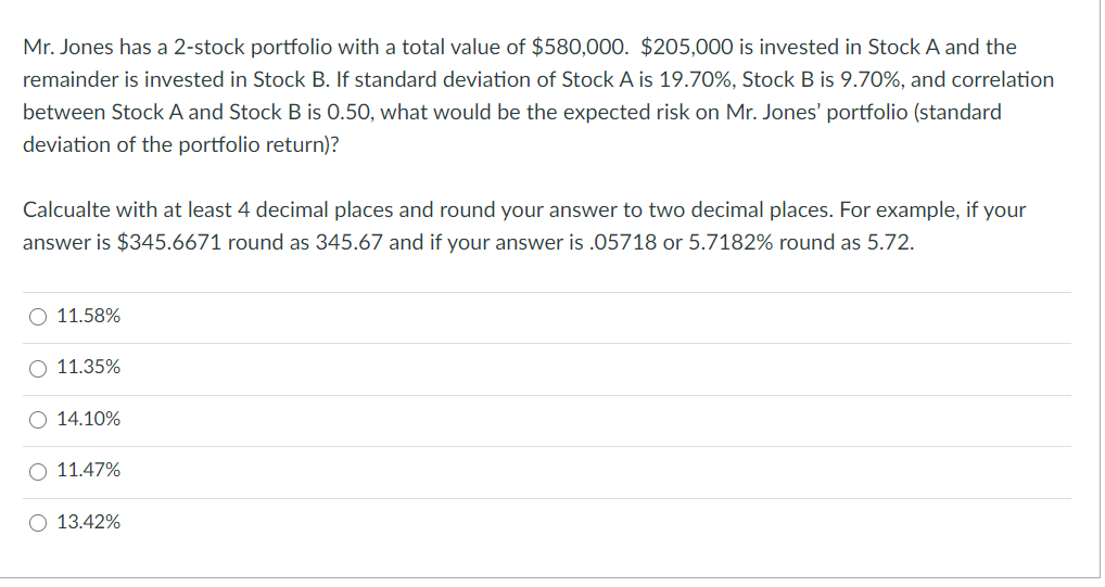 Solved Mr. Jones Has A 2-stock Portfolio With A Total Value | Chegg.com