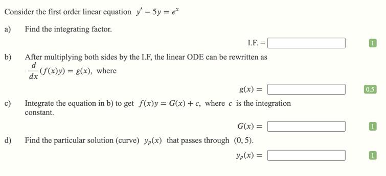 Solved Consider the first order linear equation y' - 5y = et | Chegg.com