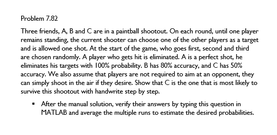 Solved Problem 7.82 Three Friends, A, B And C Are In A | Chegg.com