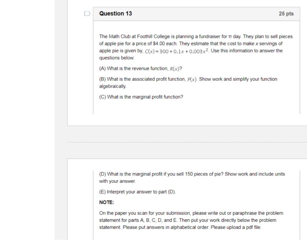 Solved Question 13 25 Pts The Math Club At Foothill College | Chegg.com