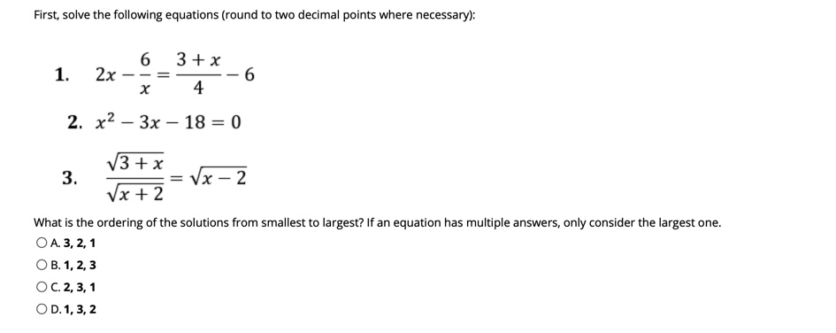 Solved First, solve the following equations (round to two | Chegg.com