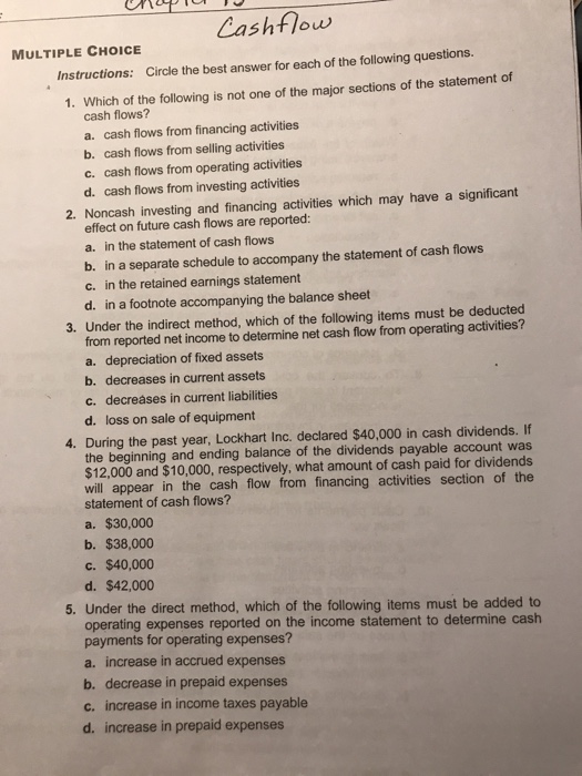 Solved Cashflow MULTIPLE CHOICE Instructions: Circle the | Chegg.com