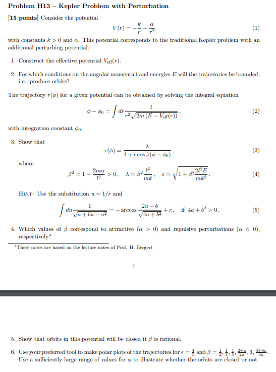 Solved Problem H13 - Kepler Problem With Perturbation [15 | Chegg.com