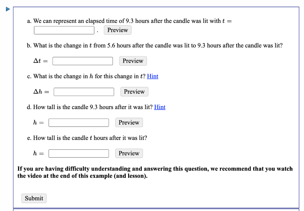 Solved this is the whole problem c. hint: the candle burns | Chegg.com