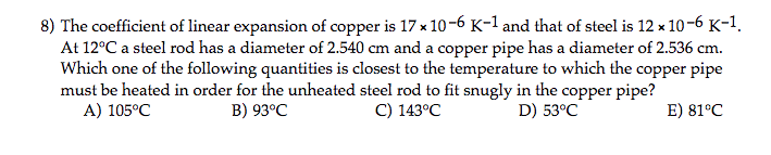 Solved 8 The Coefficient Of Linear Expansion Of Copper I Chegg Com