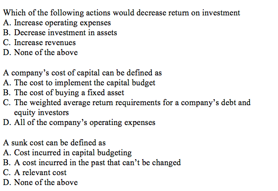 Solved Which of the following actions would decrease return | Chegg.com