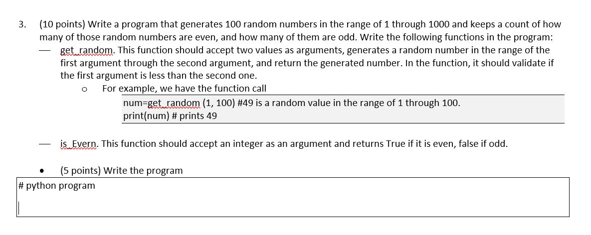 Solved Write a Python program . . Please provide me with the | Chegg.com