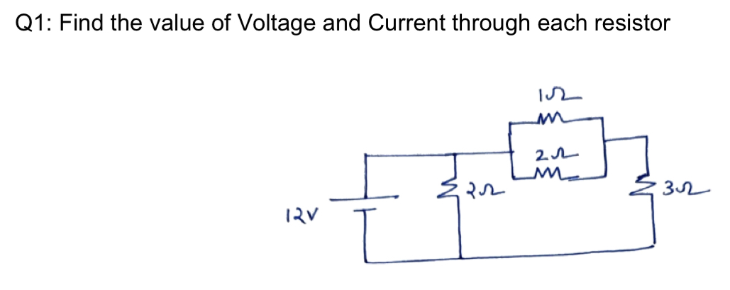 Solved Q1: Find the value of Voltage and Current through | Chegg.com