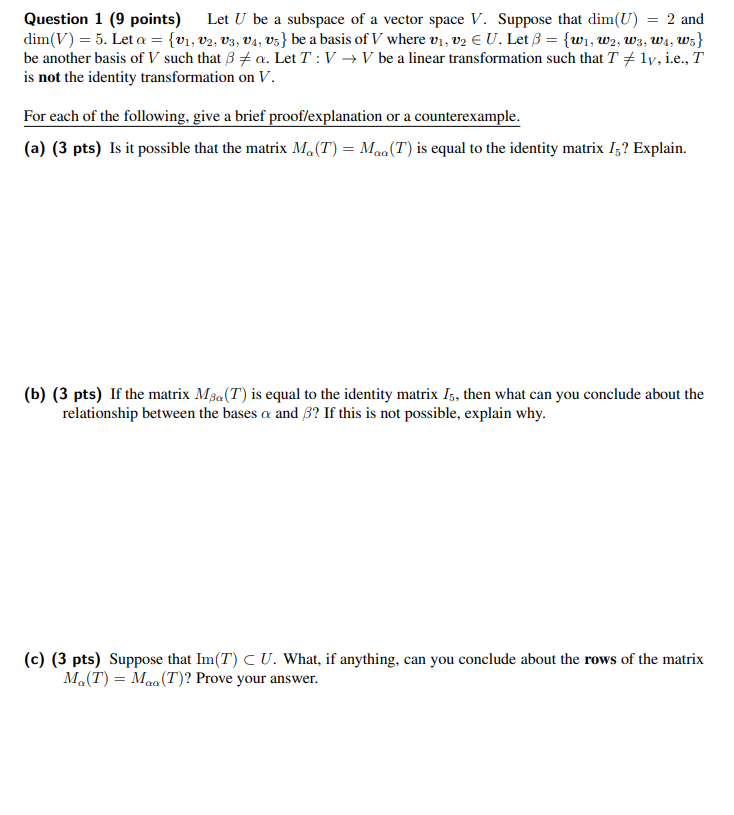 Solved Question 1 (9 points) Let U be a subspace of a vector | Chegg.com
