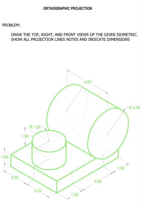 Solved Draw the top, right, and front views of the given | Chegg.com
