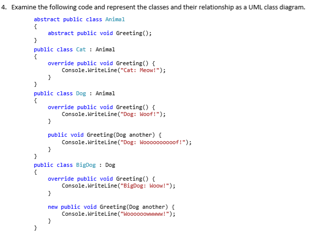Solved 4. Examine the following code and represent the | Chegg.com