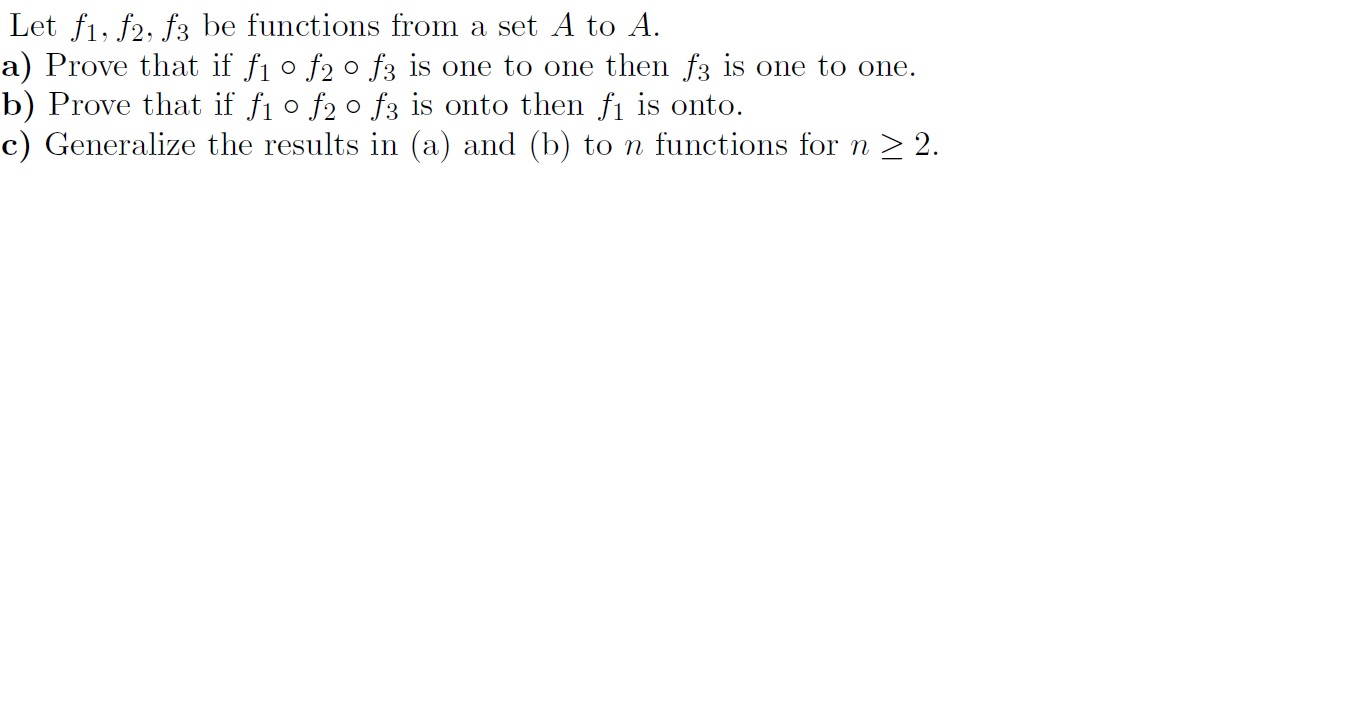 Solved Let F1 F2 F3 Be Functions From A Set A To A A