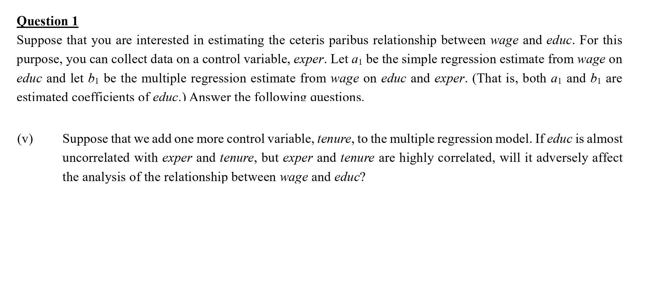 Solved Question 1 Suppose that you are interested in | Chegg.com