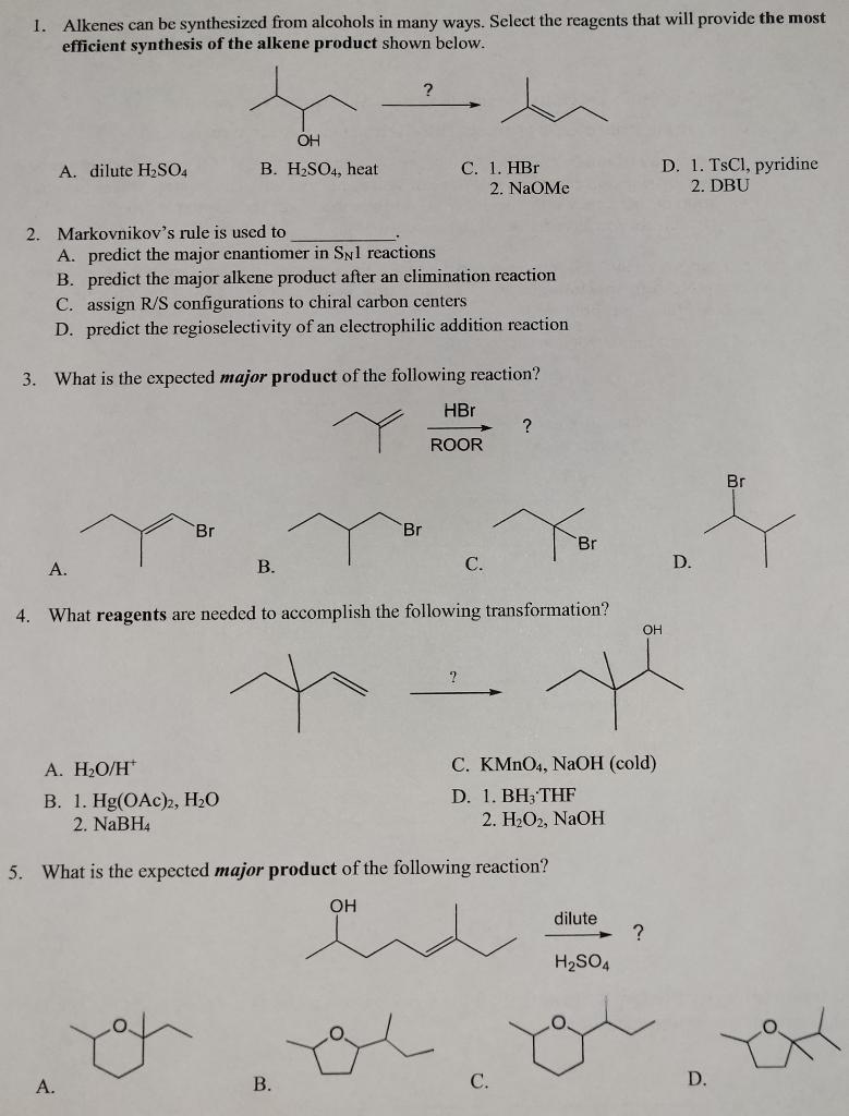 Solved 1. Alkenes can be synthesized from alcohols in many | Chegg.com