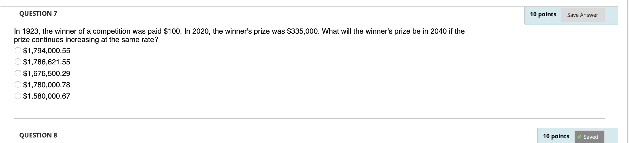 Solved QUESTION 7 10 points Save Answer In 1923, the winner | Chegg.com