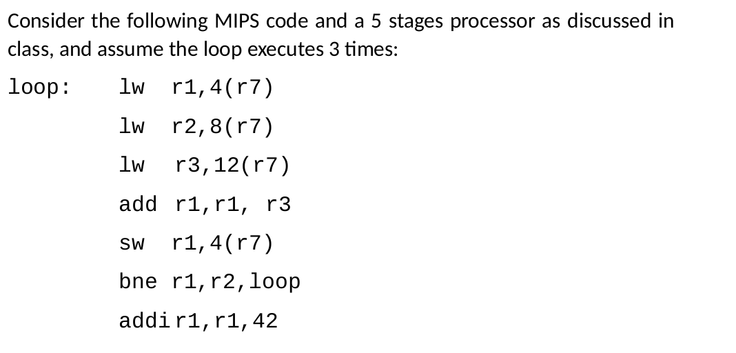 Solved Consider the following MIPS code and a 5 stages | Chegg.com